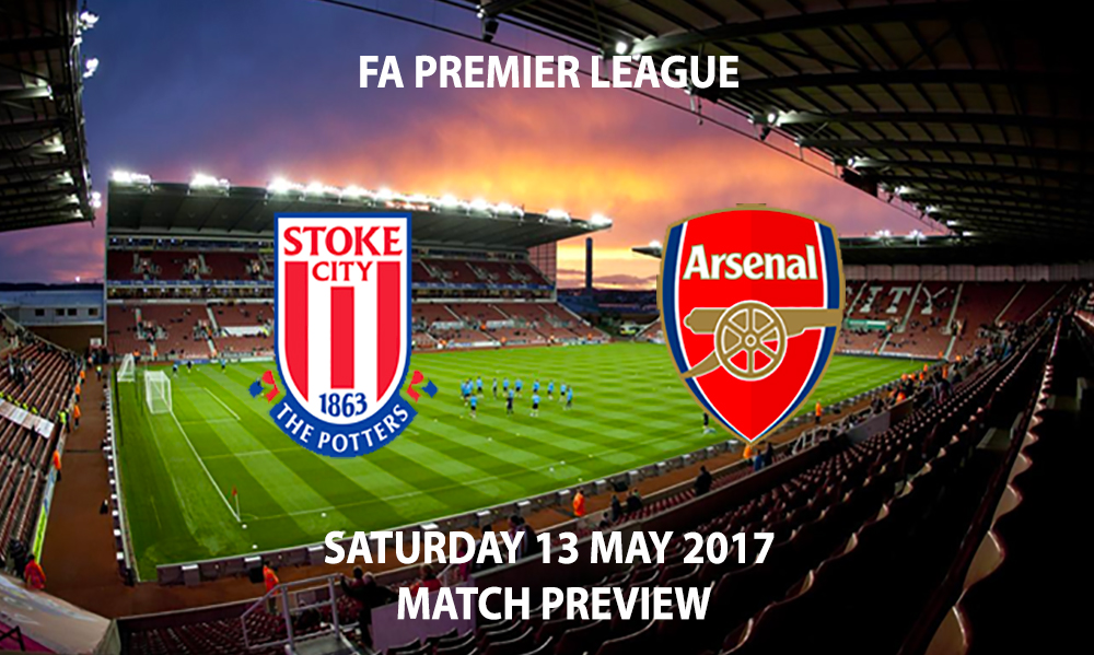 Stoke City vs Arsenal - Match Preview