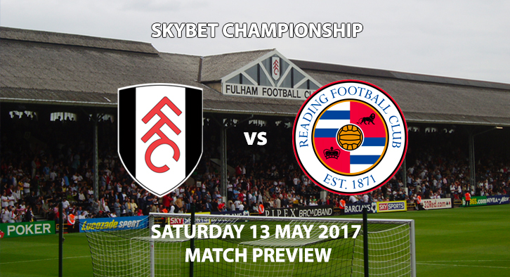 Fulham vs Reading - Match Preview