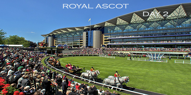 Horse Racing Preview - Royal Ascot Day 2 - 21st June 2017