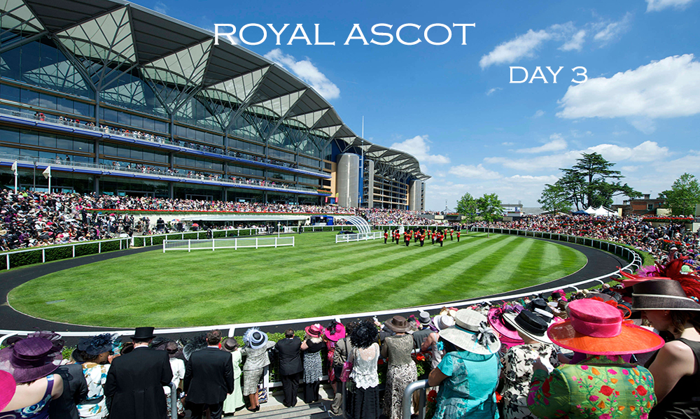 Horse Racing Preview - Royal Ascot Day 3 - 22nd June 2017