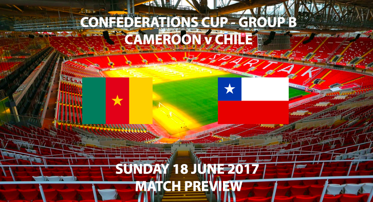 Cameroon vs Chile - Match Preview