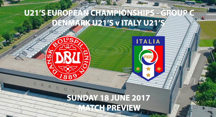 Denmark U21's vs Italy U21's - Match Preview