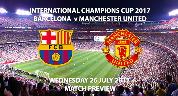 Barcelona vs Manchester United - Match Preview