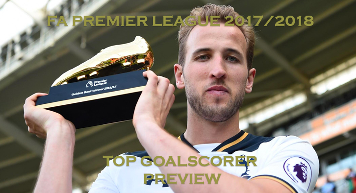Premier League 2017/2018 - Top Goalscorer - Preview