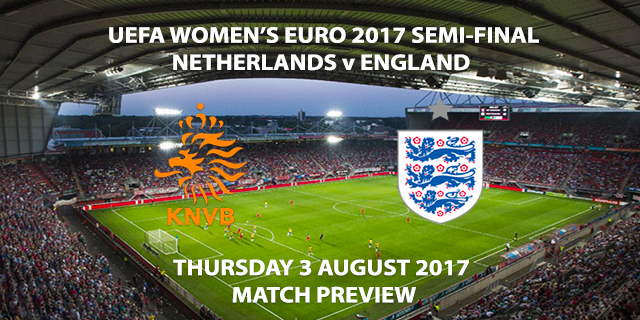 Netherlands vs England - Match Preview