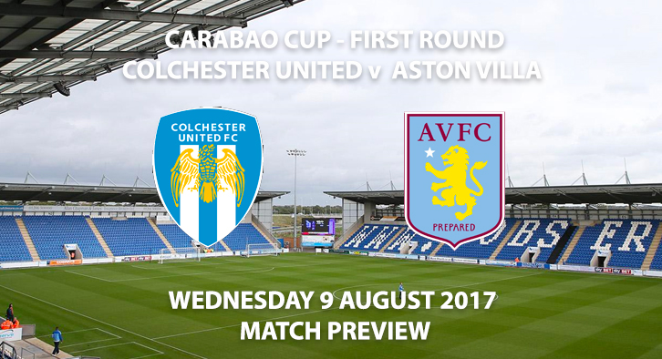 Colchester United vs Aston Villa - Match Preview