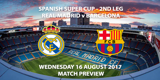 Real Madrid vs Barcelona - Match Preview