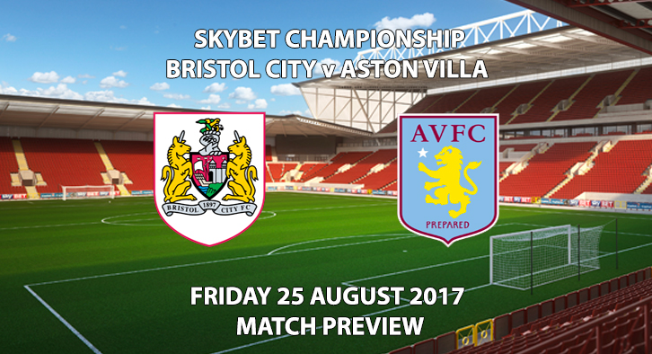 Bristol City vs Aston Villa - Match Preview