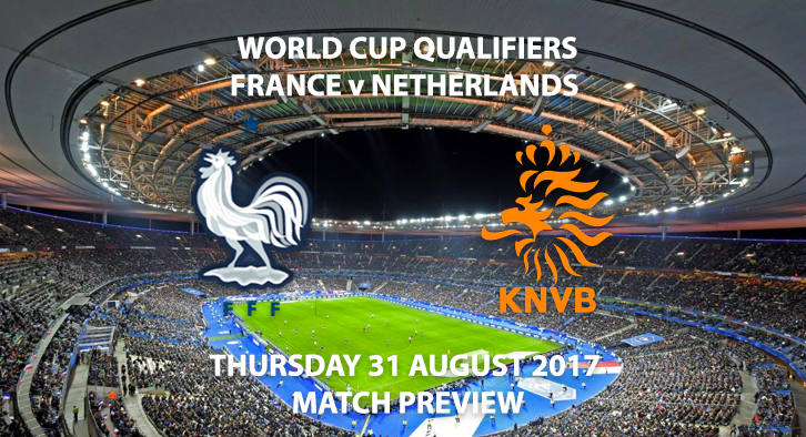 France vs Netherlands - Match Preview