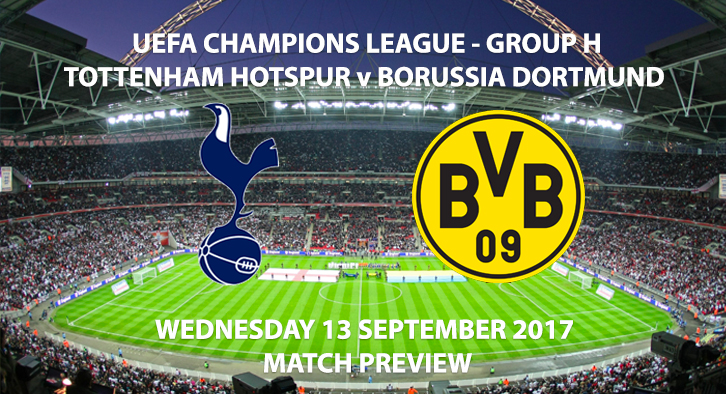 Tottenham vs Dortmund - Champions League Preview