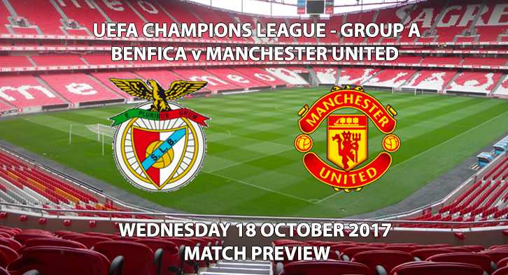 Benfica vs Man Utd - Champions League Preview