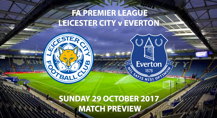 Leicester City vs Everton - Match Preview