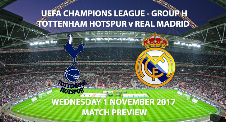 Spurs vs Real Madrid - Champions League Preview