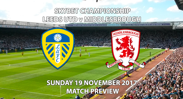 Leeds Utd vs Middlesbrough - Match Preview