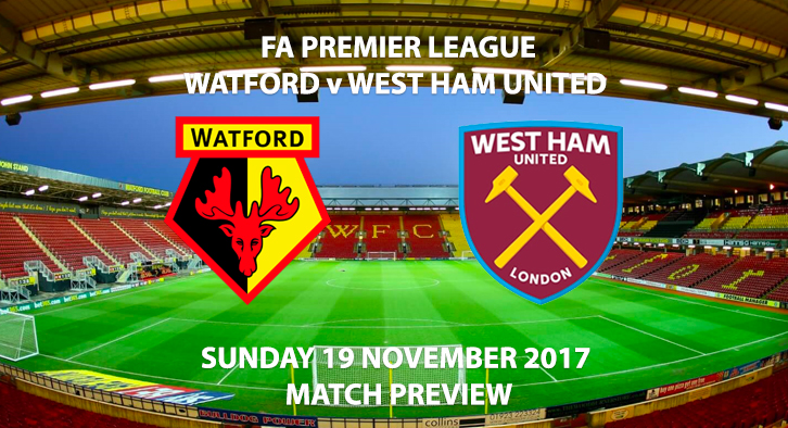 Watford vs West Ham United - Match Preview