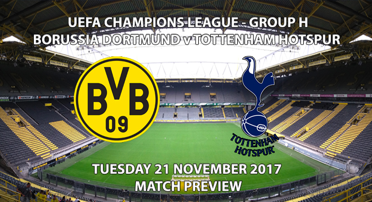 Dortmund vs Tottenham - Champions League Preview