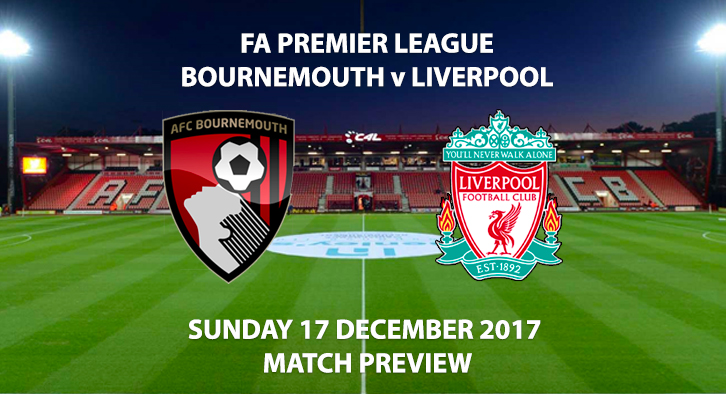 Bournemouth vs Liverpool - Match Preview