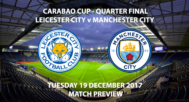 Leicester vs Man City - Match Preview