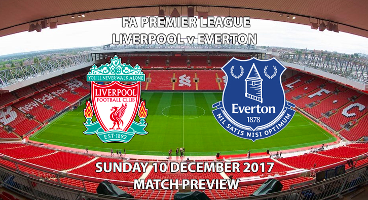 Liverpool vs Everton - Match Preview