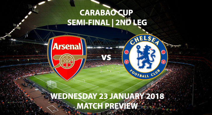 Arsenal vs Chelsea - Carabao Cup - 2nd Leg - 23 January 2018