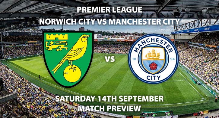Norwich City vs Manchester City - Saturday 14th August 2019, FA Premier League, Carrow Road. Live on Sky Sports Premier League – Kick-Off: 17:30 BST.