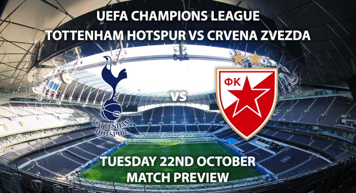 Tottenham Hotspur vs Crvena Zvezda - Tuesday 22nd October 2019, UEFA Champions League, Tottenham Hotspur Stadium. Live on BT Sport 3 – Kick-Off: 20:00 BST.