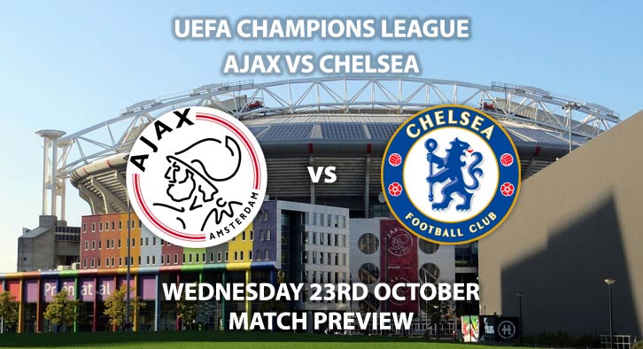 Ajax vs Chelsea - Wednesdsy 23rd October 2019, UEFA Champions League. Johan Cruijff Arena. Live on BT Sport 3 – Kick-Off: 17:55 BST.