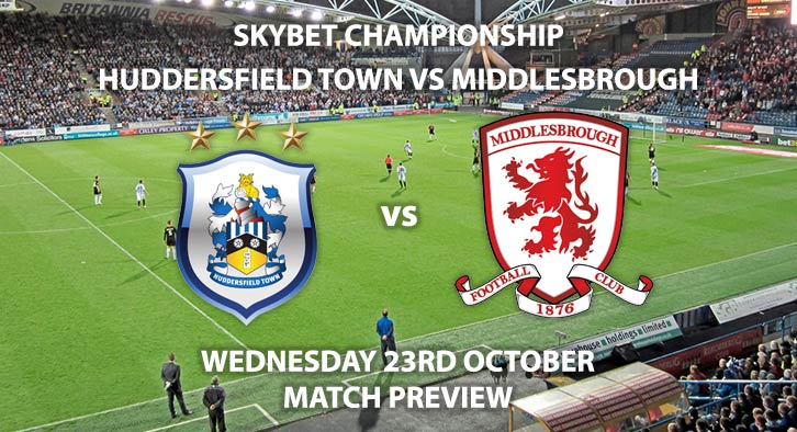 Huddersfield Town vs Middlesbrough - Wednesdsy 23rd October 2019, SkyBet Championship. The John Smith’s Stadium. Live on Sky Sports football – Kick-Off: 19:45 BST.