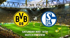 Match Betting Preview - Borussia Dortmund vs Schalke. Saturday 16th May 2020, Signal Iduna Park. Live on BT Sport 1 – Kick-Off: 14:30 BST.